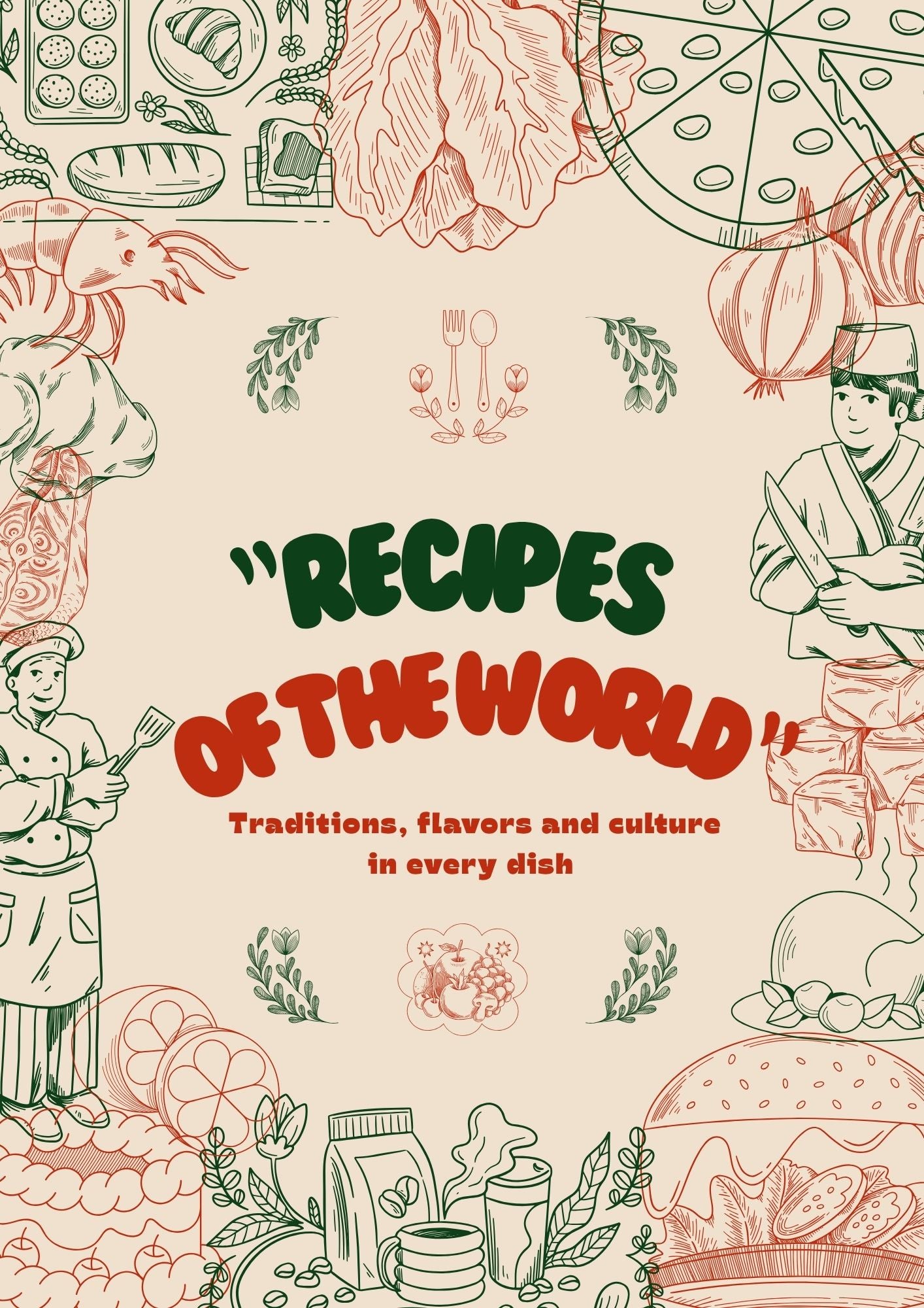 “World Dishes Recipes, Stories, and Culture in Your Kitchen” English